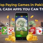 Win Top Paying Games in Pakistan – Real Cash Apps You Can Trust